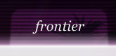 frontier